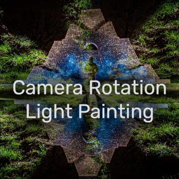 Camera Rotation Light Painting