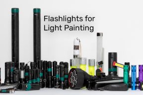 Whats the right Flashlight for Light Painting